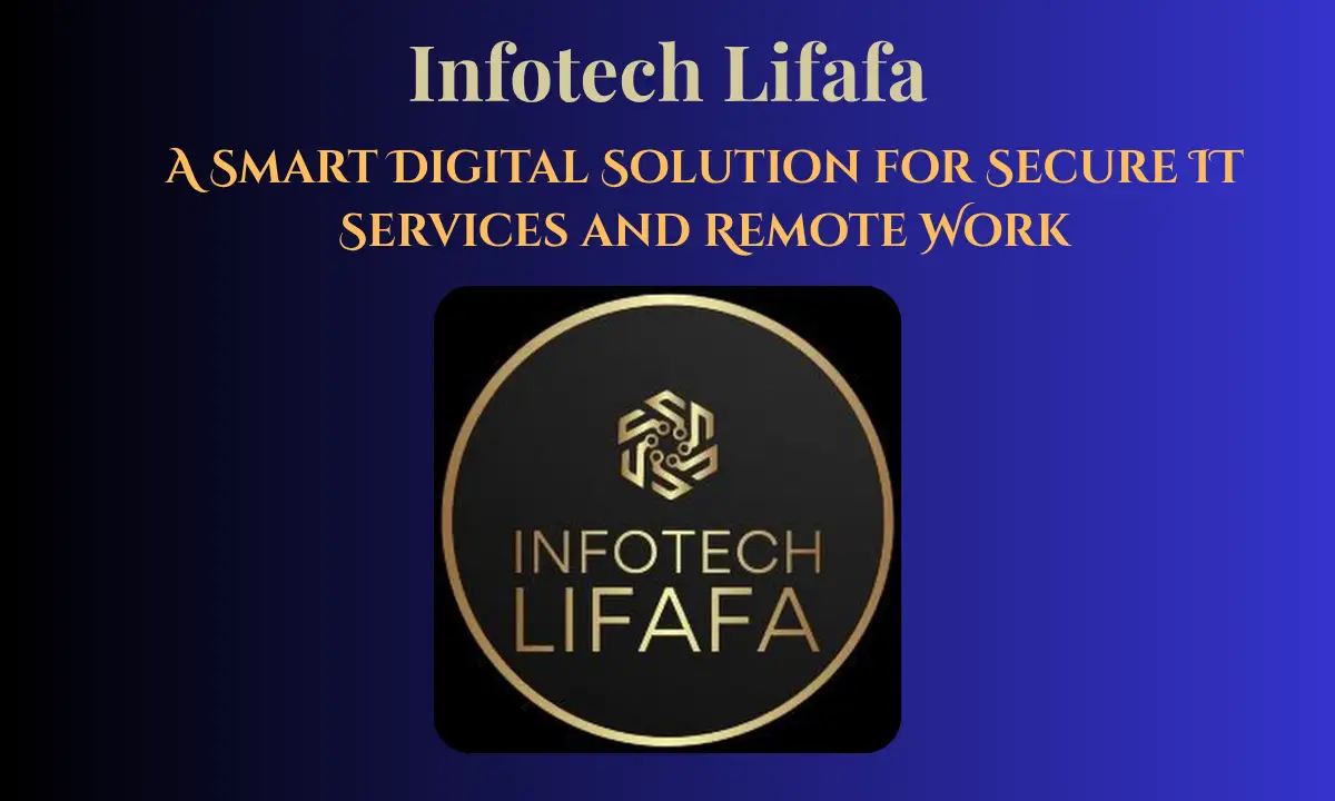Infotech System Infotech Lifafa : A Smart Digital Solution for Secure IT Services and ...