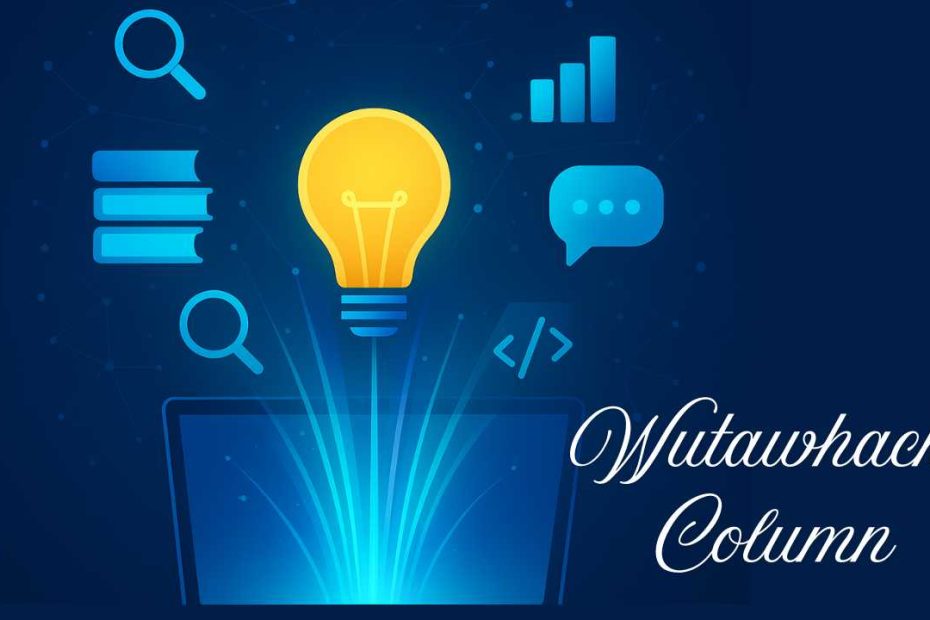 Wutawhacks Column
